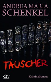 Täuscher von Andera Maria Schenkel (c) dtv