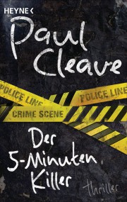 Der 5-Minuten Killer: Paul Cleave (c) Heyne