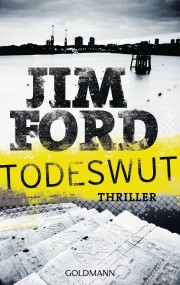 Todeswut: Jim Ford (c) Goldmann