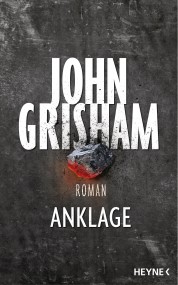 Anklage: John Grisham (c) Heyne