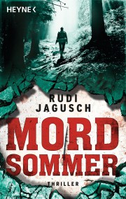 Mordsommer: Rudi Jagusch (c) Heyne