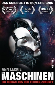 Maschinen: Ann Leckie (c) Heyne