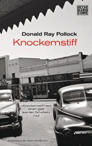 Knockemstift: Donald Ray Pollock (c) Heyne
