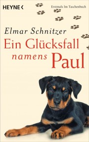 Ein Glücksfall namens Paul: Elmar Schnitzer (c) Heyne