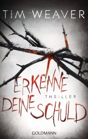 Erkenne deine Schuld: Tim Waver (c) Goldmann