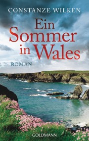 Ein Sommer in Wales: Constanze Wilken (c) Goldmann
