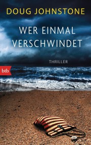 Wer einmal verschwindet: Doug Johnstone (c) BTB