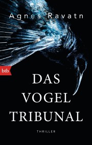 Das Vogeltribunal: Agnes Ravatn (c) BTB