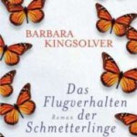 Das Flugverhalten der Schmetterline von Barbara Kingsolver (c) C. Bertelsmann