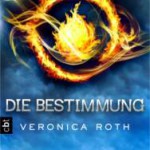 Die Bestimmung von Veronika Roth (c) CBT
