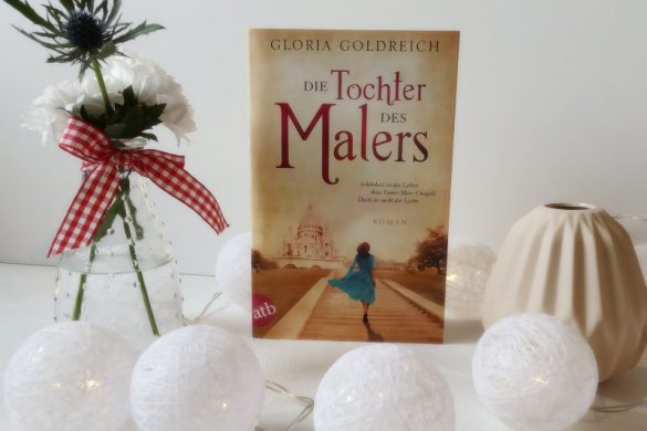 Die Tochter des Malers von Gloria Goldreich (c) Aufbau Verlag