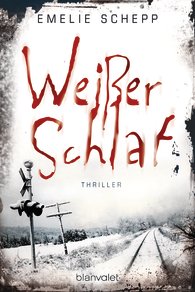Weißer Schlaf von Emelie Schepp (c) Blanvalet